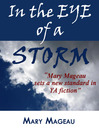 In the Eye of a Storm  1 by Mary Mageau eBook